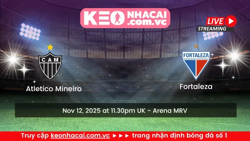 Atletico Mineiro vs Fortaleza
