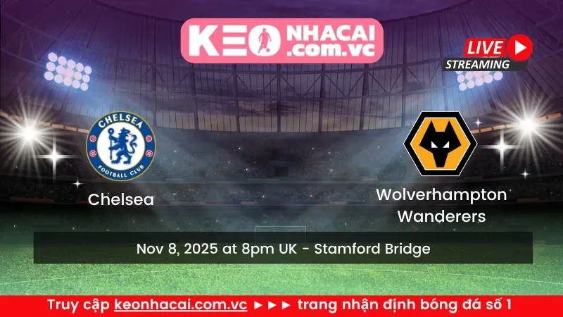 Chelsea vs Wolverhampton Wanderers
